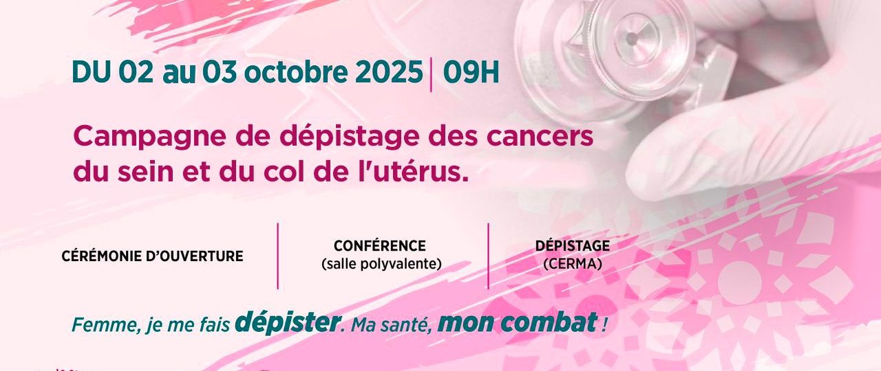 La SODEXAM organise les journées de la lutte contre les cancers du sein et du col de l’utérus