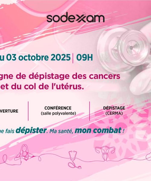 La SODEXAM organise les journées de la lutte contre les cancers du sein et du col de l’utérus